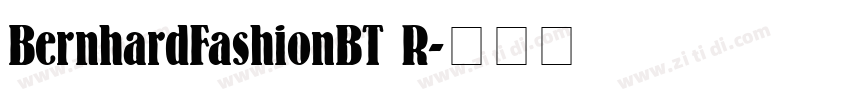 BernhardFashionBT R字体转换